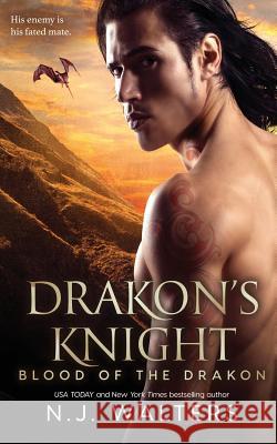 Drakon's Knight N. J. Walters 9781075327216 Independently Published - książka
