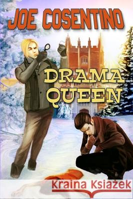 Drama Queen: A Nicky and Noah Mystery Joe Cosentino 9781986075640 Createspace Independent Publishing Platform - książka
