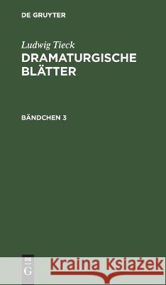 Dramaturgische Blätter No Contributor 9783112410516 de Gruyter - książka