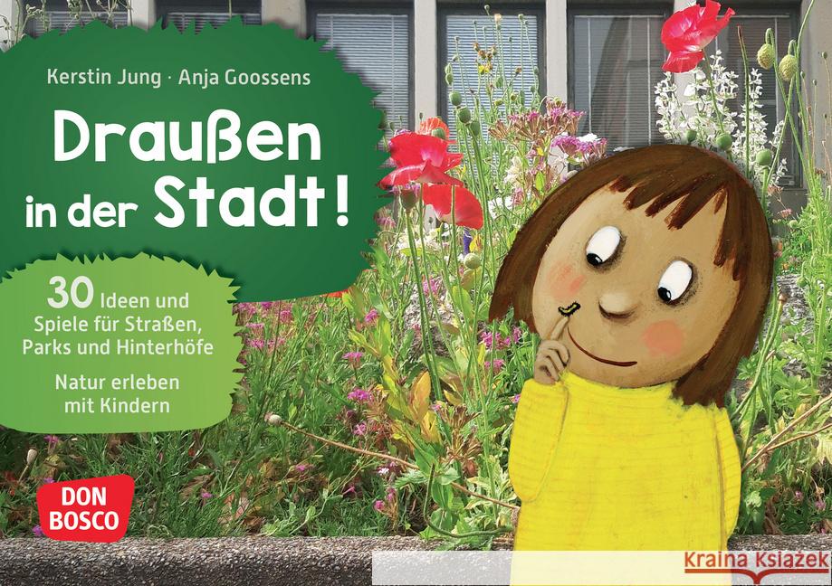 Draußen in der Stadt!, m. 1 Beilage Jung, Kerstin 4260694923276 Don Bosco Medien - książka