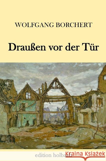 Draußen vor der Tür Borchert, Wolfgang 9783746765051 epubli - książka