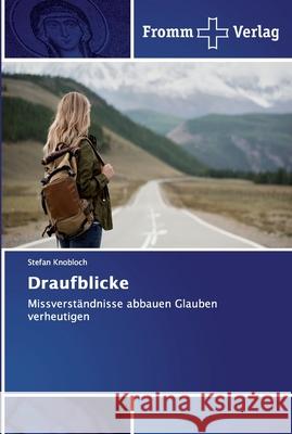 Draufblicke Knobloch, Stefan 9786138359029 Fromm Verlag - książka