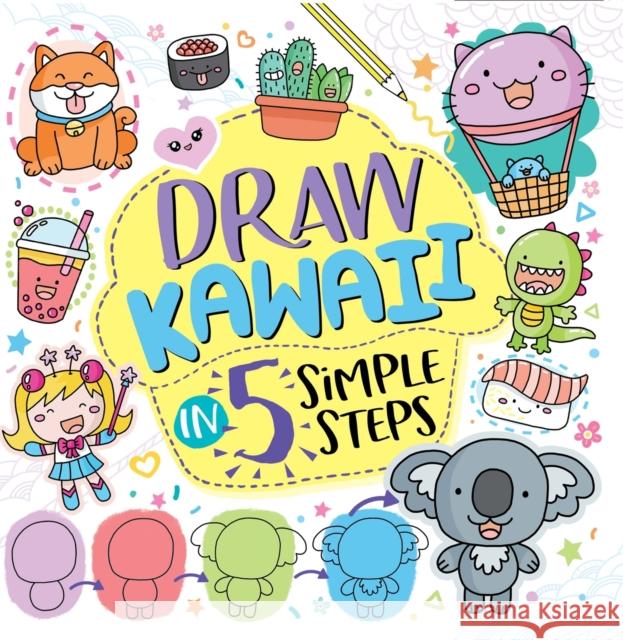 Draw Kawaii in Five Simple Steps Jess Bradley 9781780556758 Michael O'Mara Books Ltd - książka