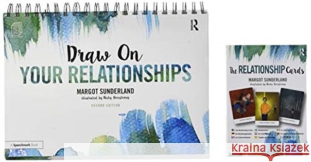 Draw on Your Relationships Book and the Relationship Cards Margot Sunderland Nicky Armstrong 9780367762773 Routledge - książka