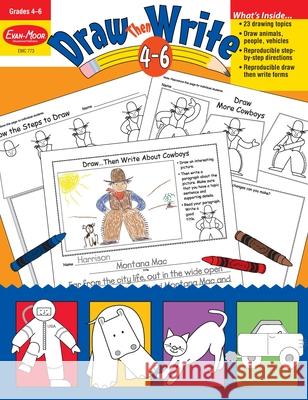 Draw Then Write: Grades 4-6 Joy Evans Jo Ellen Moore 9781557998033 Evan-Moor Educational Publishers - książka