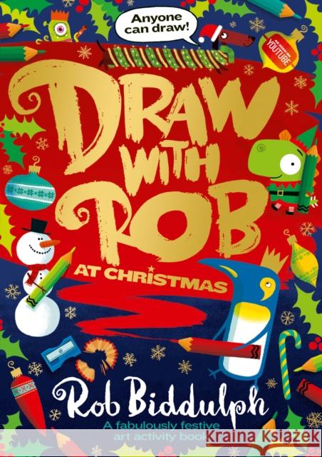 Draw with Rob at Christmas Rob Biddulph 9780008419127 HarperCollins Publishers - książka