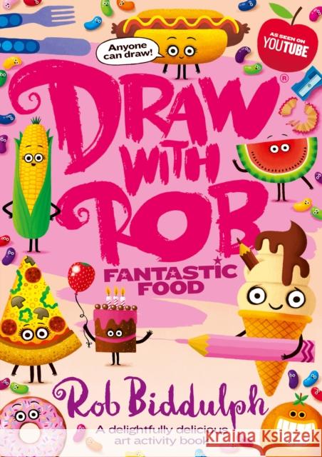 Draw With Rob: Fantastic Food Rob Biddulph 9780008627621 HarperCollins Publishers - książka