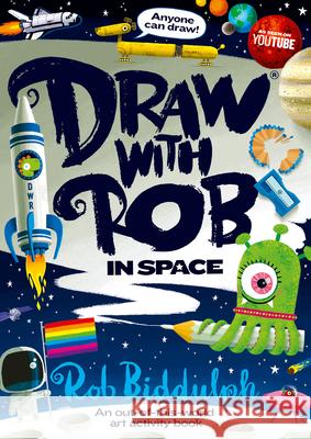 Draw With Rob: In Space Rob Biddulph 9780008627591 HarperCollins Publishers - książka