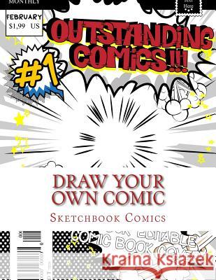 Draw Your Own Comic Sketchbook Comics 9781541124158 Createspace Independent Publishing Platform - książka