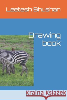 Drawing book Leetesh Kumar Bhushan 9798793730105 Independently Published - książka