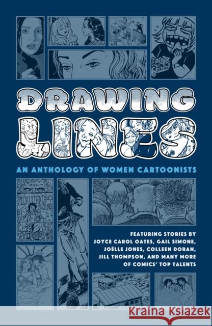 Drawing Lines: An Anthology of Women Cartoonists Coover, Colleen 9781506716886 Dark Horse Comics,U.S. - książka