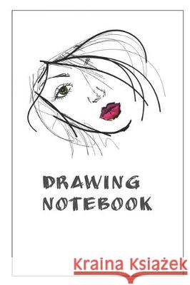Drawing Notebook: Notebook With Matte Cover 6x9 With 120 Completely White Pages For Drawing, Coloring And Taking Notes Sophia Amalfi 9781697670226 Independently Published - książka