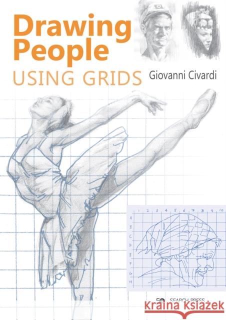 Drawing People Using Grids Giovanni Civardi 9781782218005 Search Press Ltd - książka