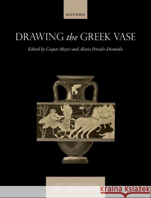 Drawing the Greek Vase  9780192856128 OUP Oxford - książka