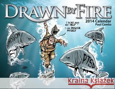 Drawn By Fire 2014 Paul Combs 9781593703394 PennWell Books - książka