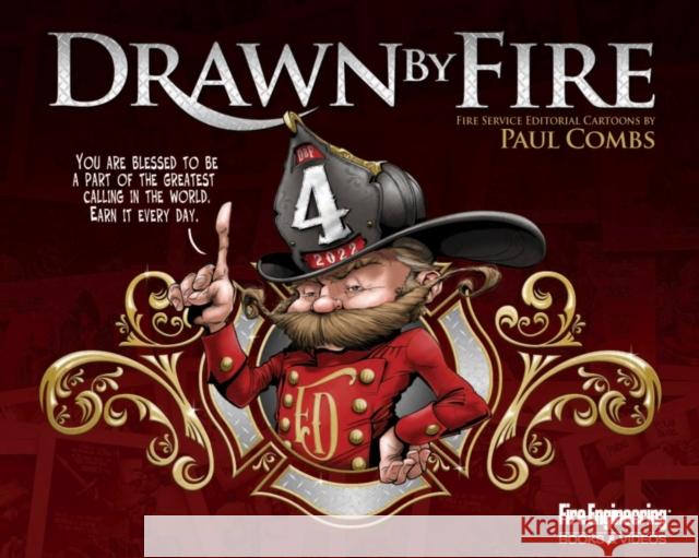 Drawn by Fire 4 Paul Combs 9781593705084 PennWell Books - książka