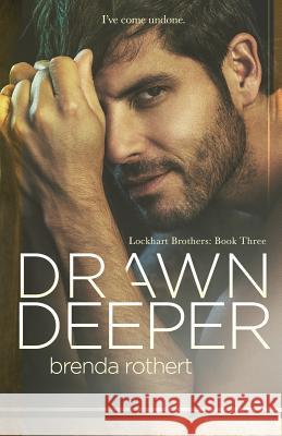 Drawn Deeper Brenda Rothert 9780996849876 Silver Sky Publishing, Inc. - książka