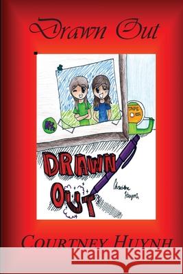 Drawn Out Courtney Huynh 9781682232422 Around the World Publishing LLC - książka