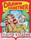 Drawn Together: The Collected Works of R. and A. Crumb R. Crumb A. Crumb 9780871404299 Liveright Publishing Corporation