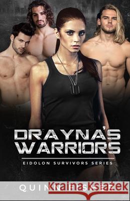 Drayna's Warriors Quinn Fisher 9781951831417 Scarlet Lantern Publishing - książka