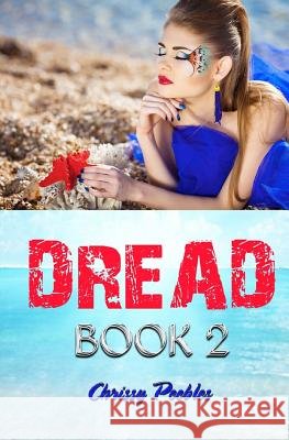 Dread - Book 2 Chrissy Peebles 9781494912468 Createspace - książka