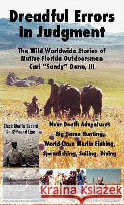 Dreadful Errors in Judgment Casey Tennyson Swann 9780615755601 Cutting Edge Communications, Inc. - książka