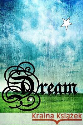 Dream Shiloh Martinez 9781450566629 Createspace - książka