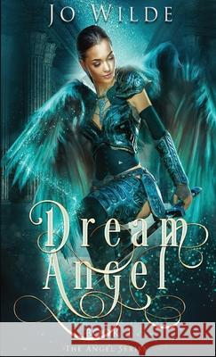 Dream Angel Jo Wilde 9784867524312 Next Chapter - książka