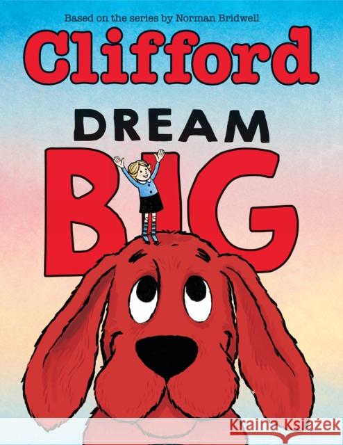 Dream Big Meredith Rusu 9781546146803 Scholastic Inc. - książka