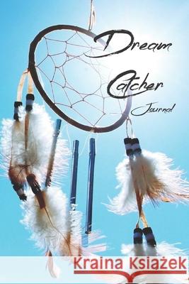 Dream Catcher Hidden Valley Press 9781086218671 Independently Published - książka