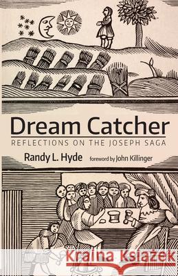 Dream Catcher Randy L. Hyde John Killinger 9781666730685 Resource Publications (CA) - książka