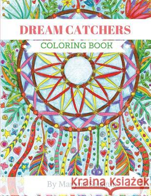 Dream Catcher coloring book for adults and kids Salagub, Maryna 9781537196909 Createspace Independent Publishing Platform - książka