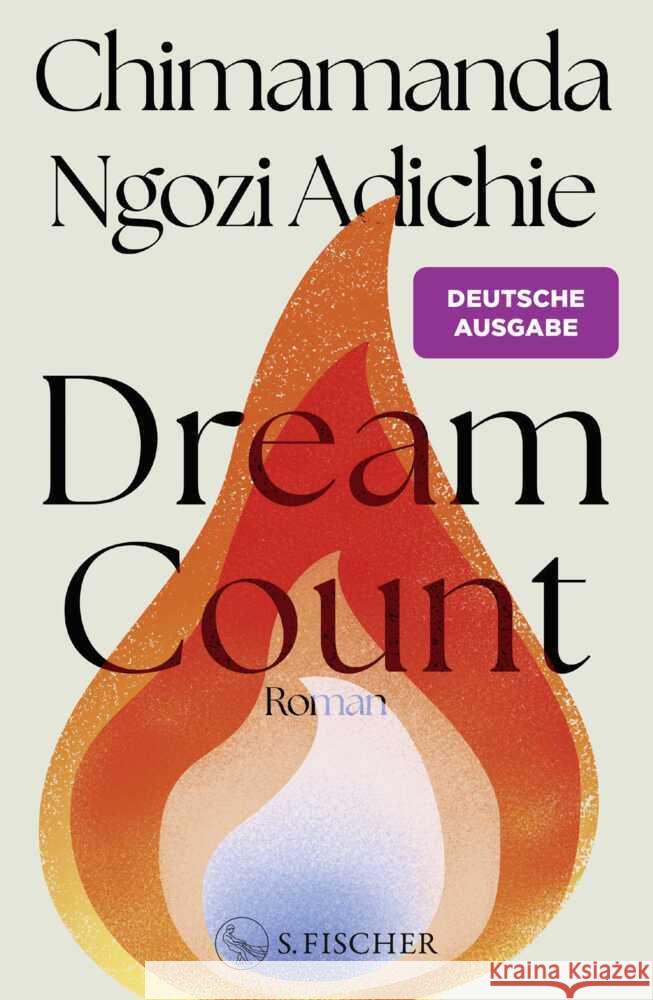 Dream Count Adichie, Chimamanda Ngozi 9783103976625 S. Fischer Verlag GmbH - książka