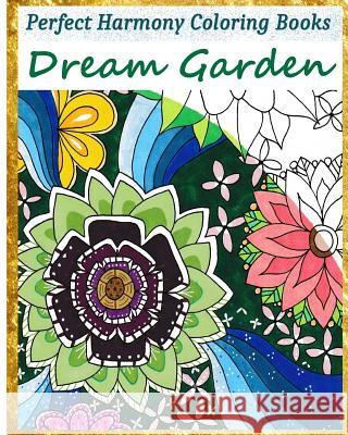 Dream Garden Janet Myrto Richards 9781534618923 Createspace Independent Publishing Platform - książka