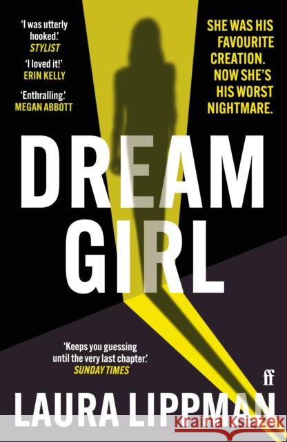 Dream Girl: 'The darkly comic thriller of the season.' Irish Times Laura Lippman 9780571360994 Faber & Faber - książka