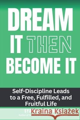 Dream It Then Become It Syaviha Mulengya 9789914950489 Am Useful - książka