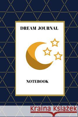 Dream Journal Notebook T. Hodge 9780359693337 Lulu.com - książka