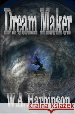 Dream Maker W. A. Harbinson 9781492243458 Createspace - książka