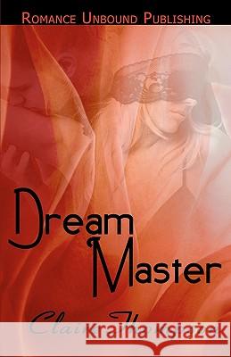 Dream Master Claire Thompson 9781456533816 Createspace - książka