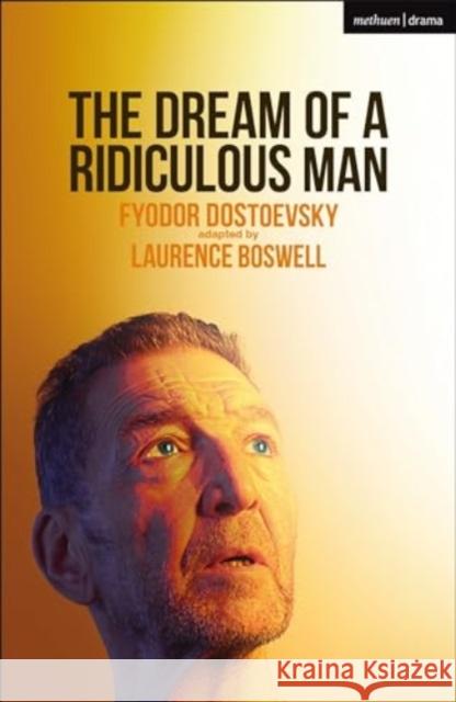 Dream of a Ridiculous Man Fyodor Dostoevsky 9781350500976 Bloomsbury Academic (JL) - książka