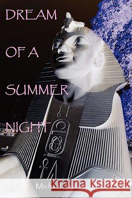 Dream of A Summer Night Michael Jenner 9780955848032 Michael Jenner - książka