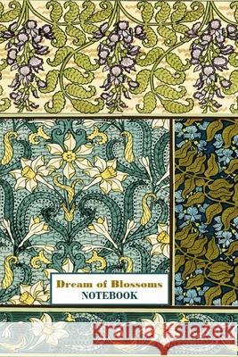 Dream of Blossoms NOTEBOOK [ruled Notebook/Journal/Diary to write in, 60 sheets, Medium Size (A5) 6x9 inches] Iris a. Viola 9781714385478 Blurb - książka