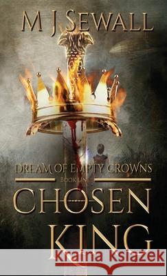 Dream of Empty Crowns M J Sewall 9784867474846 Next Chapter - książka