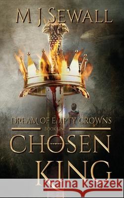 Dream of Empty Crowns M J Sewall 9784867474860 Next Chapter - książka