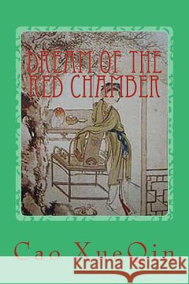 Dream of the Red Chamber Cao Xueqin Kathrine De Courtenay 9781517395469 Createspace - książka