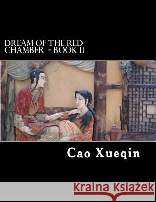 Dream Of The Red Chamber: Book II (Hung Lou Meng) Joly, H. Bencraft 9781468187618 Createspace - książka