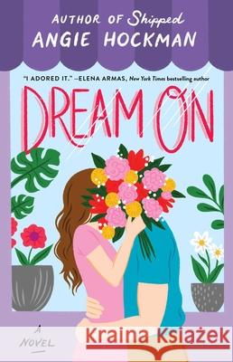 Dream on Angie Hockman 9781982177577 Gallery Books - książka