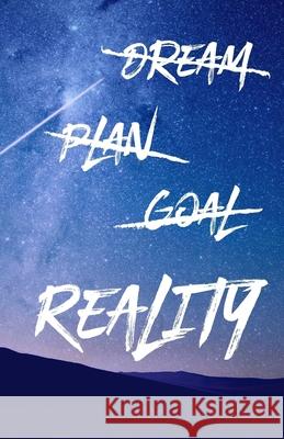 Dream Plan Goal Reality Wee Burst of Awesome 9781686478307 Independently Published - książka