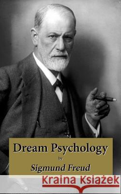 Dream Psychology: Code Keepers: Dream Diary Sigmund Freud John Daily 9781518814334 Createspace - książka