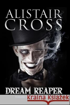 Dream Reaper Cross Alistair Cross 9798694904995 Independently published - książka